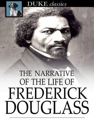 cover image of The Narrative of the Life of Frederick Douglass